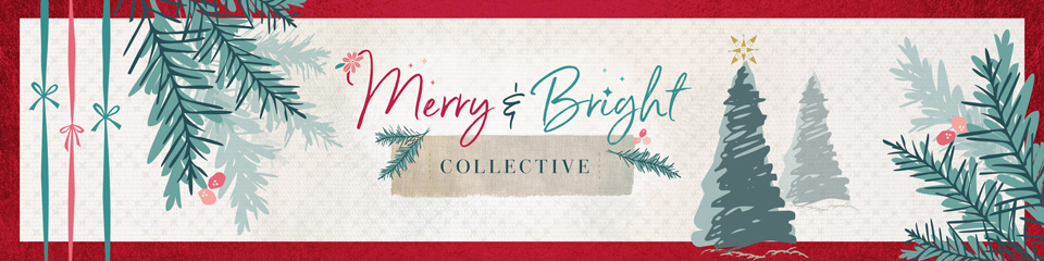 Merry & Bright COLLECTIVE